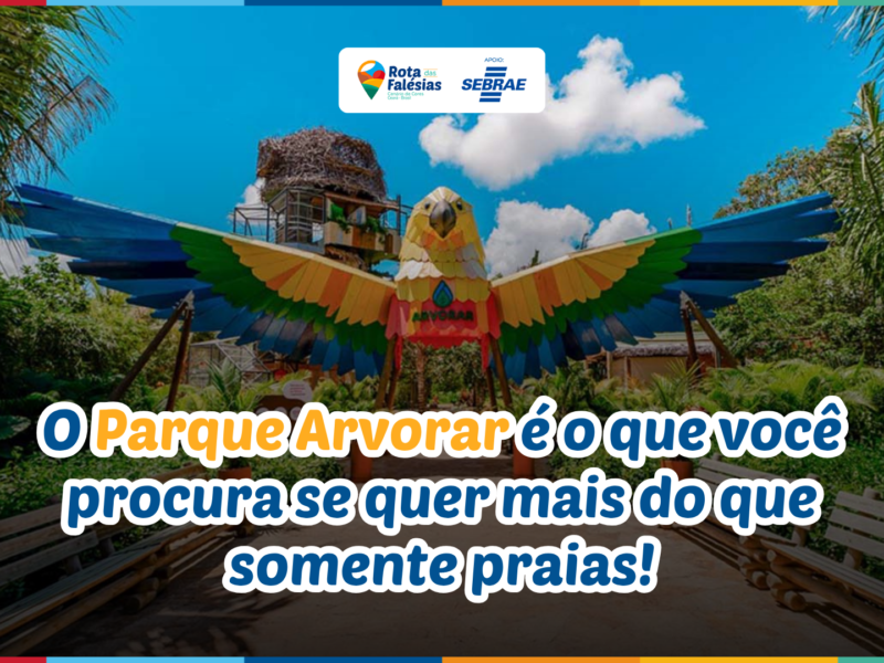 Parque Arvorar em Aquiraz: ecoturismo e aventura para crianças a 20 minutos de Fortaleza