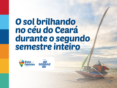 Ceará sem chuva: por que o litoral leste é destino o ano inteiro