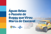 Águas Belas: o Passeio de Buggy que Virou Marca de Cascavel