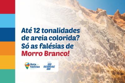 Falésias de Morro Branco: o labirinto de cores que guarda os encantos de Beberibe