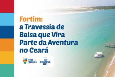 Fortim: a Travessia de Balsa que Vira Parte da Aventura no Ceará