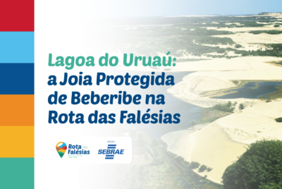 Lagoa do Uruaú: a Joia Protegida de Beberibe na Rota das Falésias