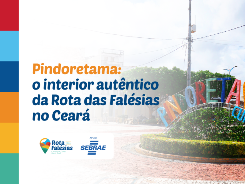 Pindoretama: o segredo entre as praias que guarda a alma rural da Rota das Falésias