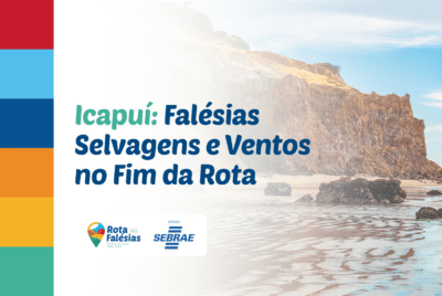 Icapuí: Falésias Selvagens e Ventos Marcam o Fim da Rota das Falésias