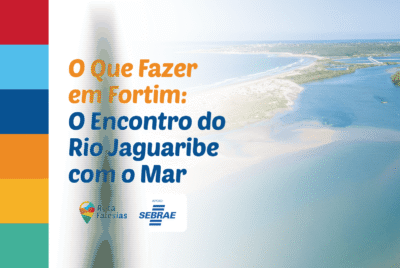 O Que Fazer em Fortim: o Encontro do Rio Jaguaribe com o Mar